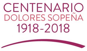 Año Centenario del fallecimiento de Dolores Sopeña